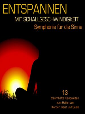 cover image of Entspannen mit Schallgeschwindigkeit